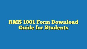 RMS 1001 Form Download Guide for Students